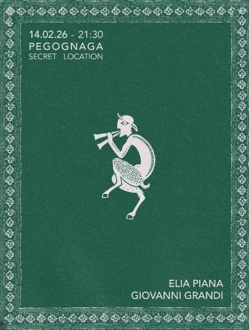 Elia Piana + Giovanni Grandi (secret concert)