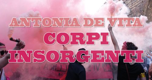 Corpi insorgenti. A sei anni da Verona Transfemminista