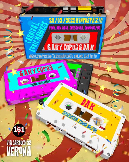 Carnival Sonic Madness w/ Gary Copus & Dak