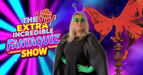 THE EXTRA INCREDIBLE FANTA QUIZ SHOW