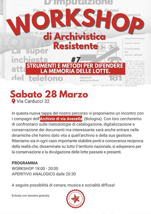 Workshop di archivistica resistente #7 w/ Archivio Via Avesella [Bologna]